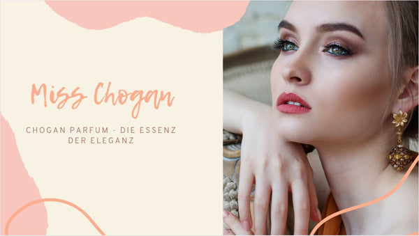 Chogan -Parfum - Die- Essenz- der -Eleganz